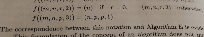 Text from a page of a book: 'The correspondance between with notation and Algorithm E is evident'